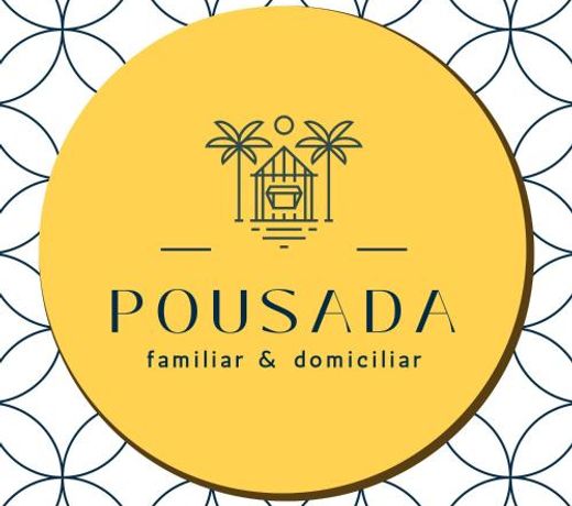 Pousada Familiar e Domiciliar