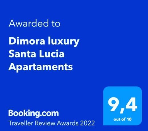 Dimora luxury Santa Lucia Apartaments