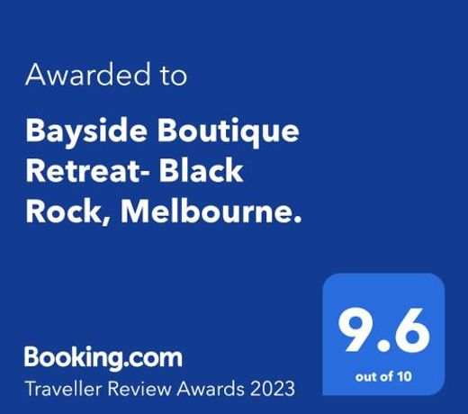 Bayside Boutique Retreat- Black Rock, Melbourne.