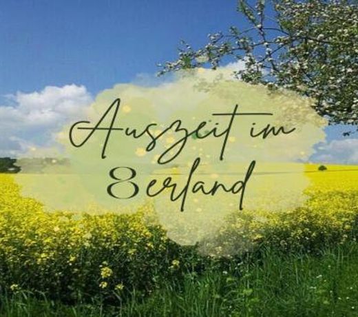 Auszeit im 8erland