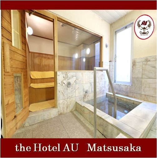 Hotel AU Matsuzaka