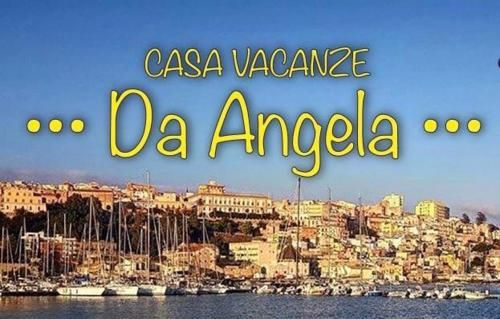 Casa Vacanze da Angela