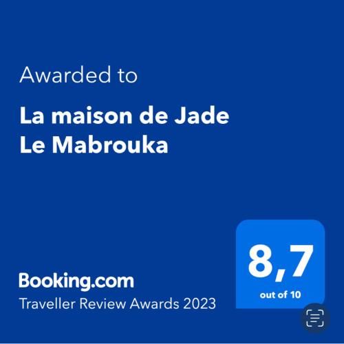 La maison de Jade Le Mabrouka
